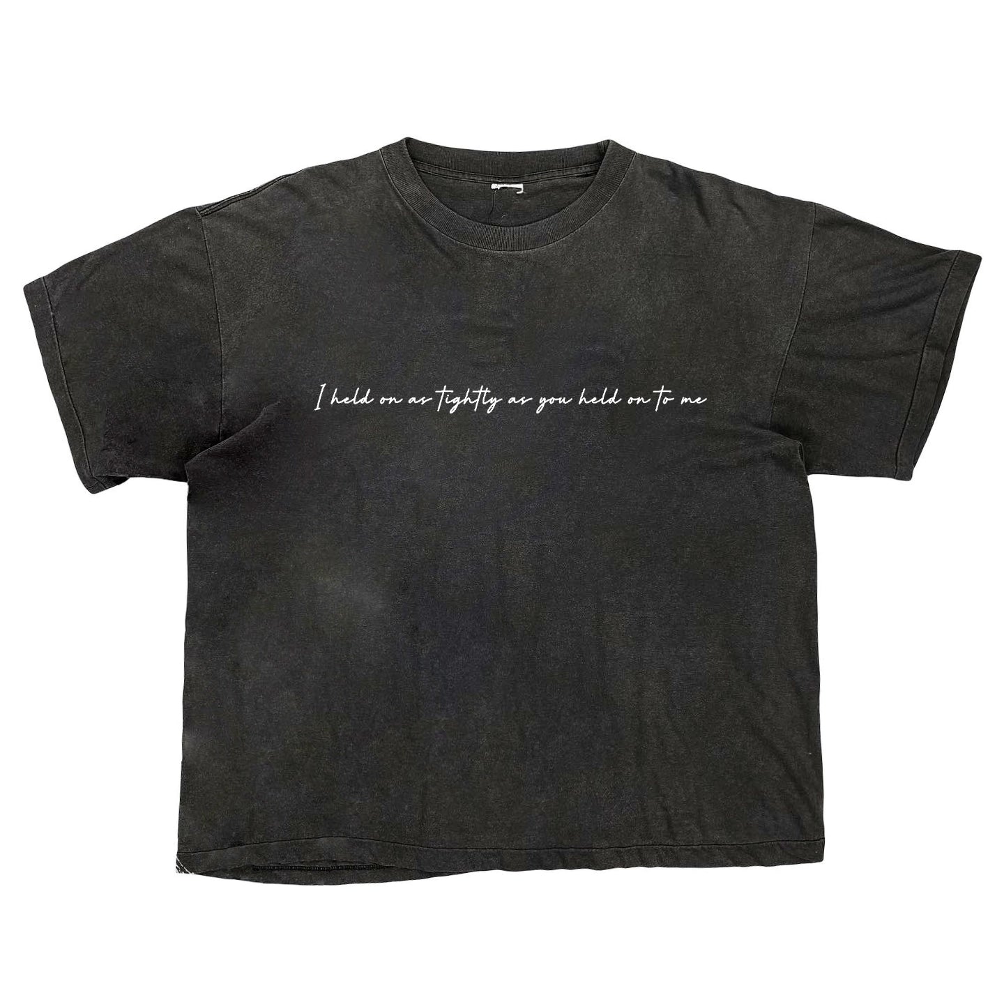 Hold tightly T-Shirt